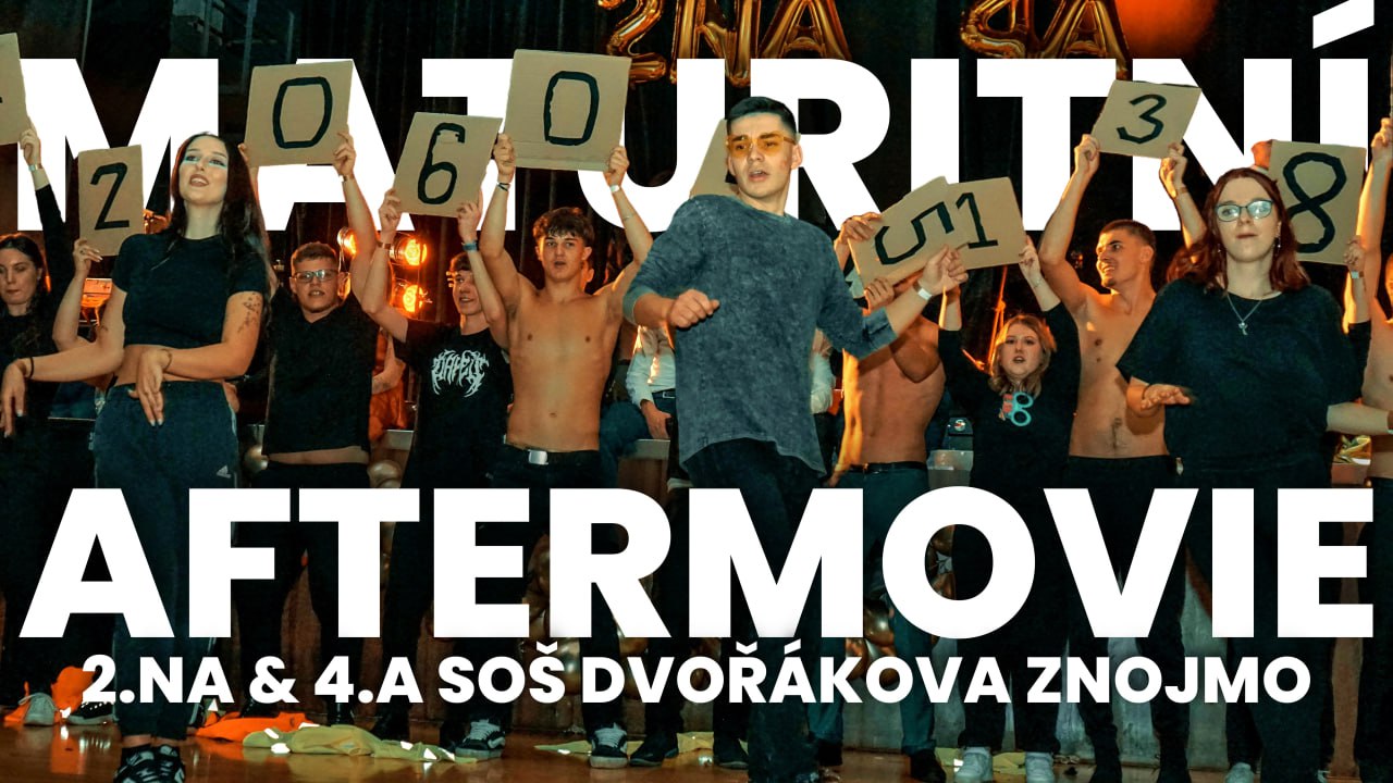 Maturitní aftermovie | SOŠ Znojmo
