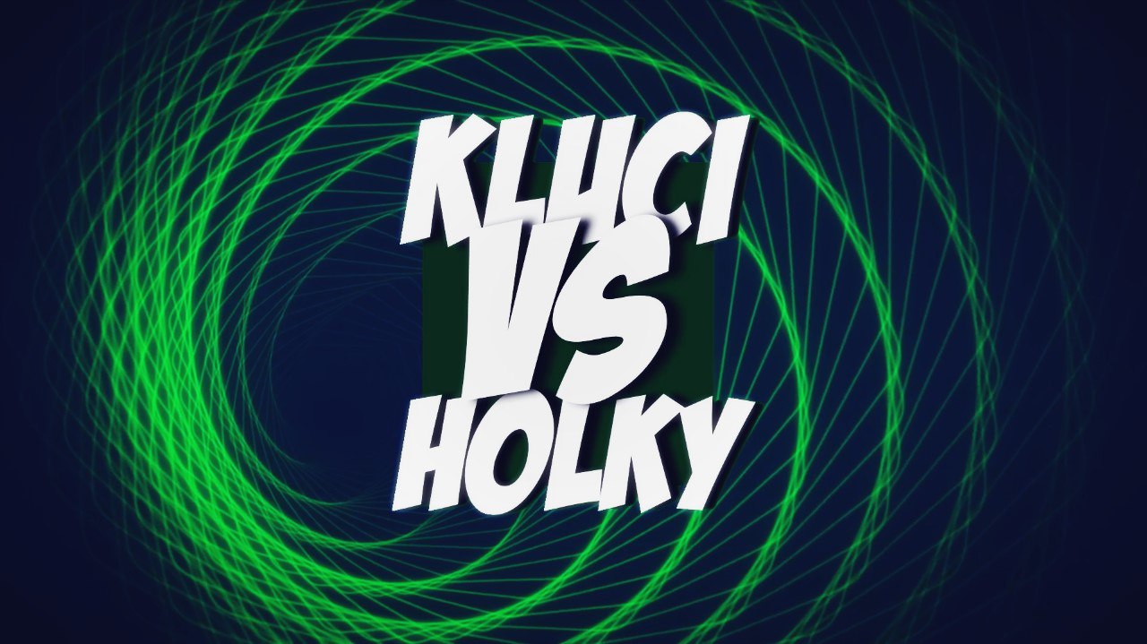 Kluci vs Holky