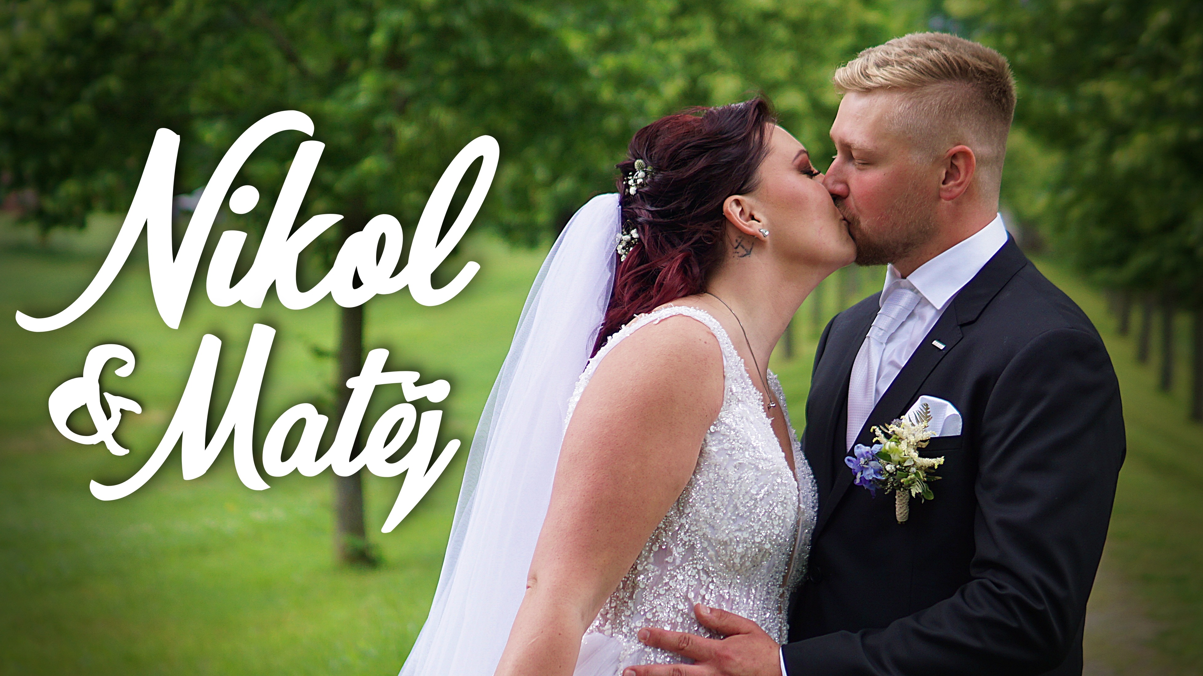 Nikol & Matěj | Svatební klip
