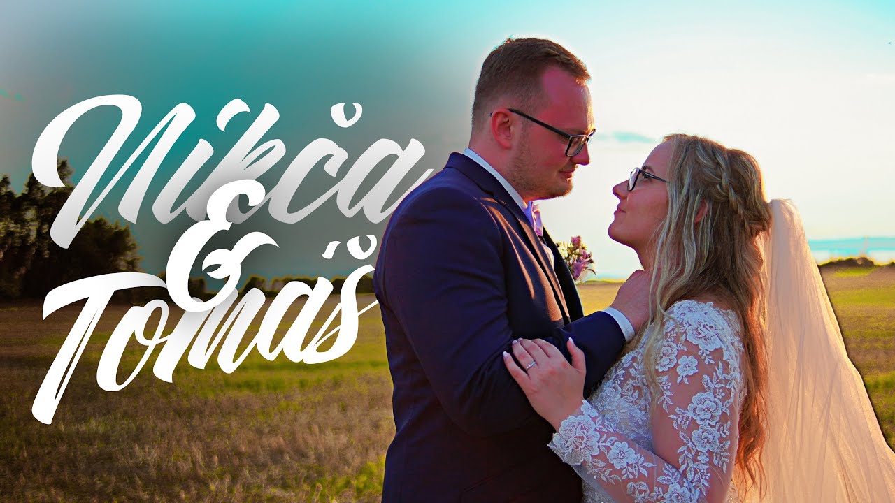 Nikča & Tomáš | Svatební klip